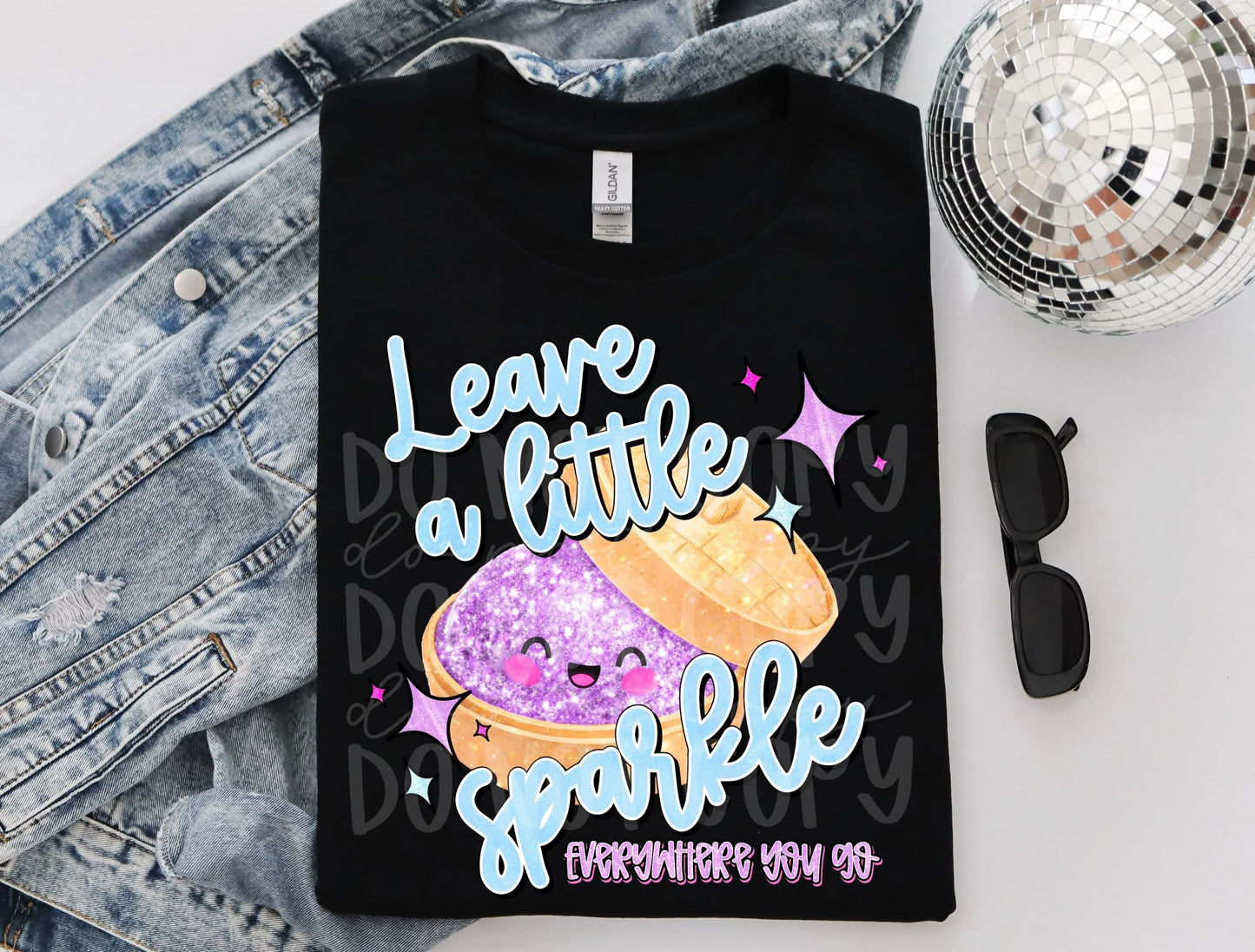 Leave a Little Sparkle DTF Transfer
