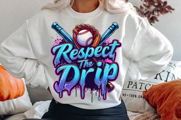 Respect The Drip DTF Transfer