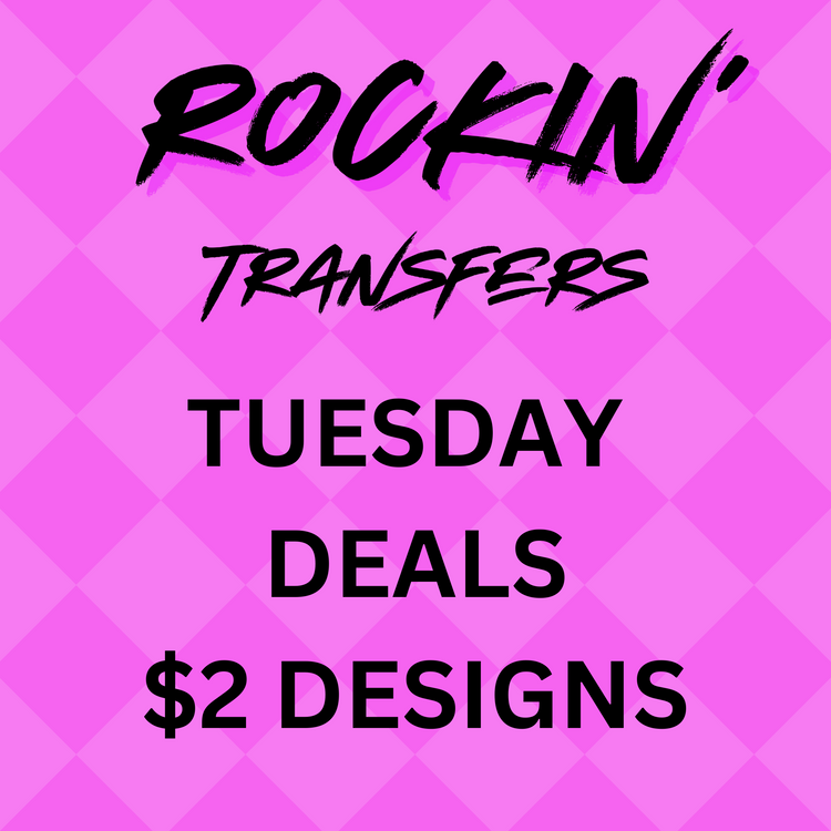 TUESDAY DEALS