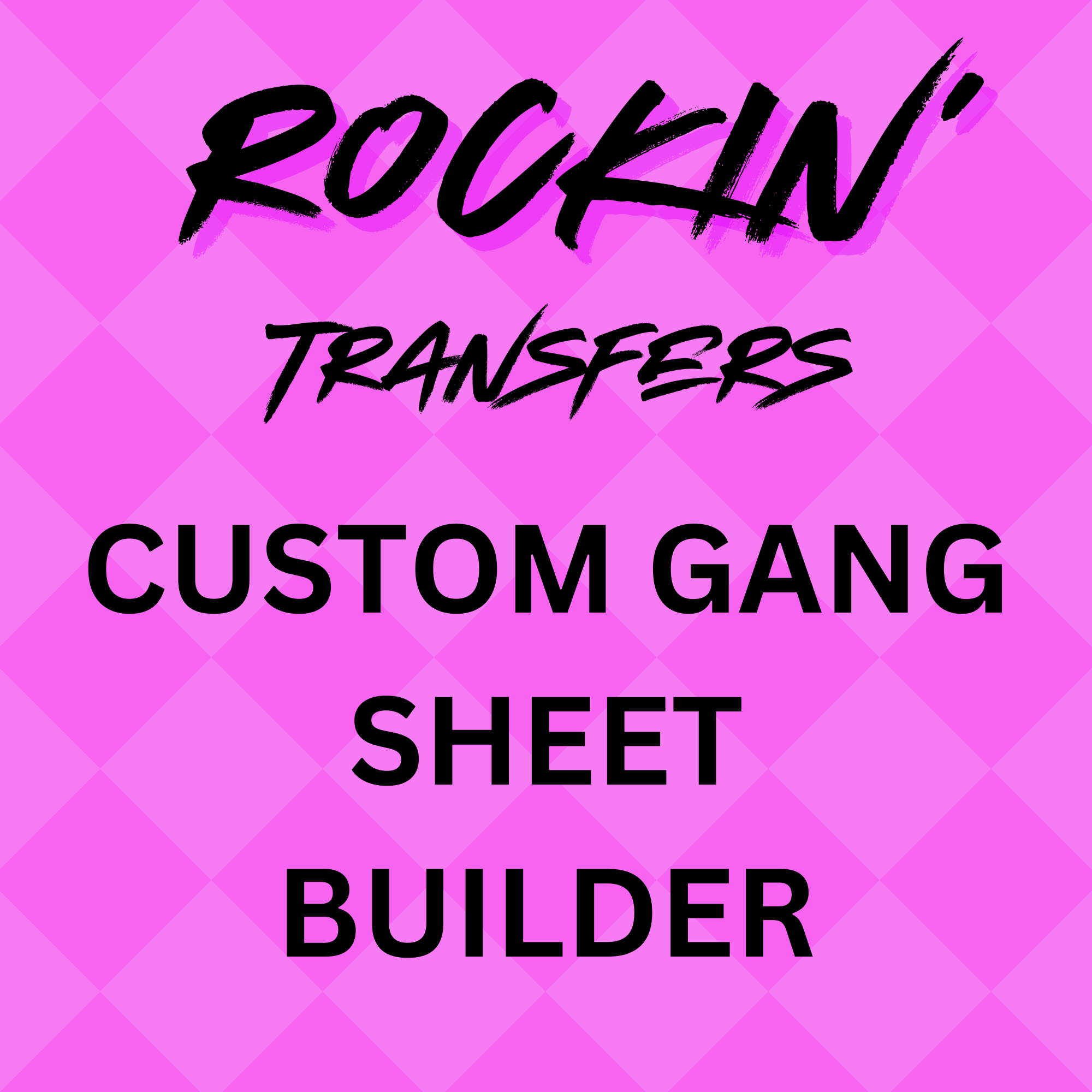Build Your Own Gang Sheet- Online Builder – Rockin Transfers