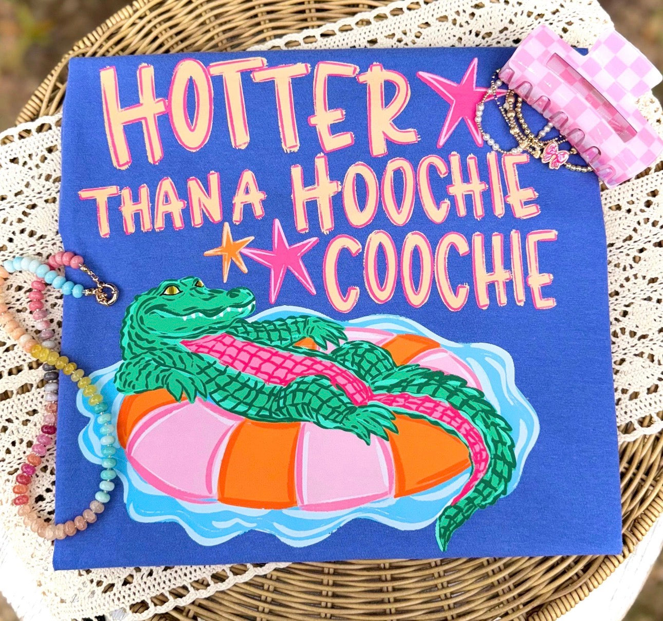 Hotter Than A Hoochie Coochie DTF Transfer
