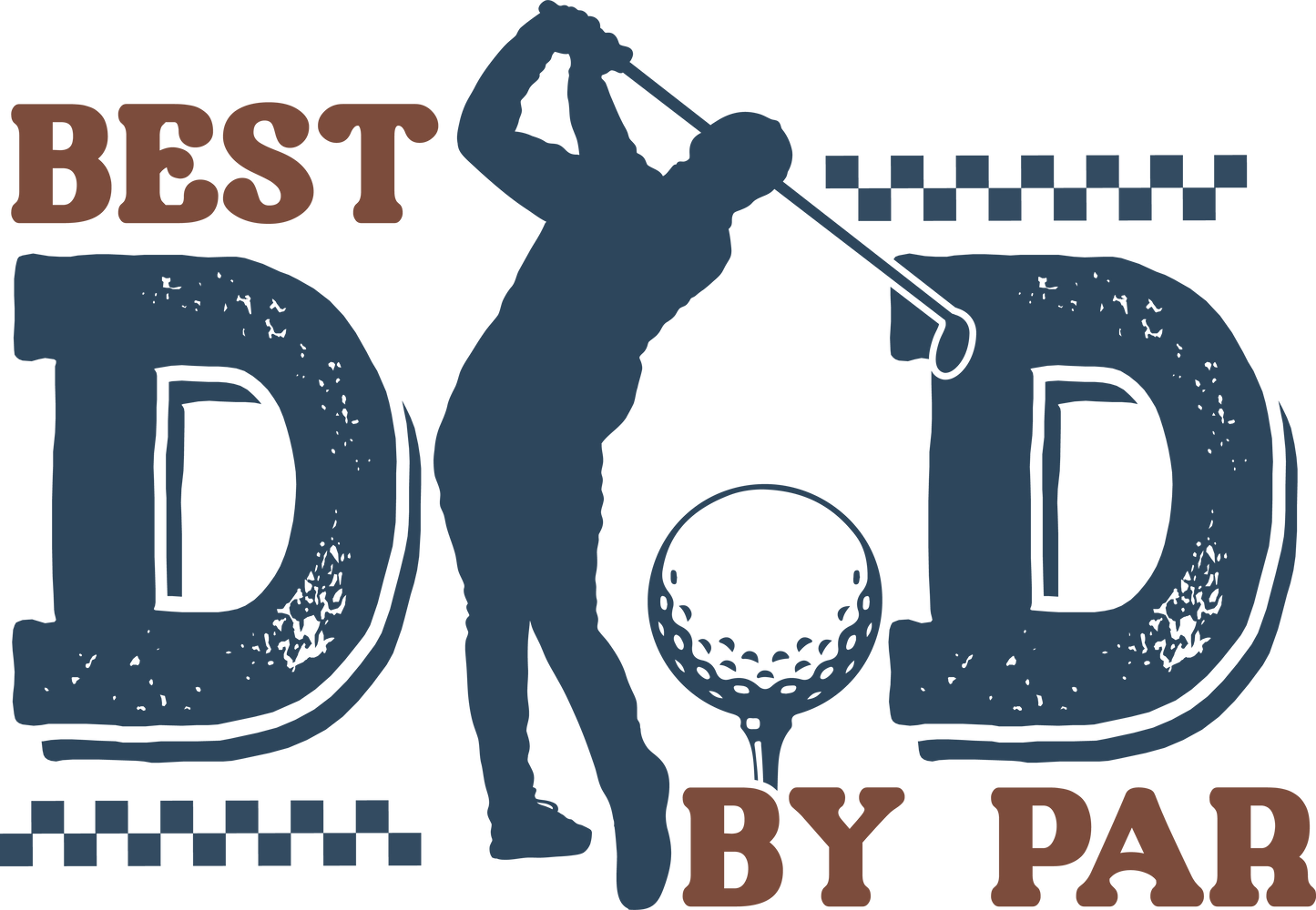 Best Dad By Par-DTF TRANSFER