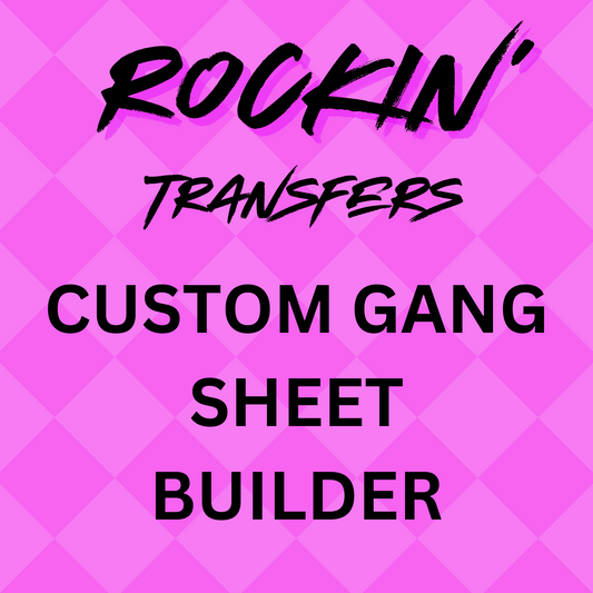 Custom DTF Gang Roll- Online Builder