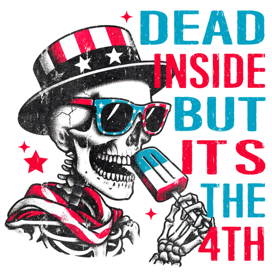 Dead Inside But its The Forth DTF Transfer
