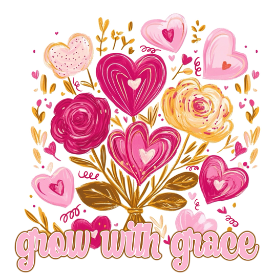 Grow With Grace DTF Transfer