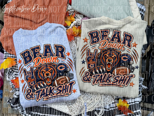 Bear Down And Talk Sh*t DTF Transfers (NO SEQUIN)