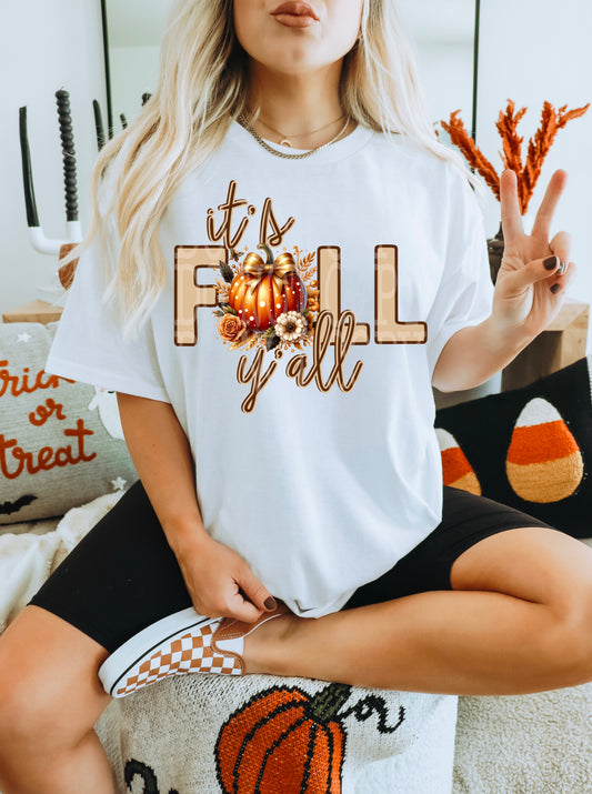 It's Fall Y'all DTF Transfer