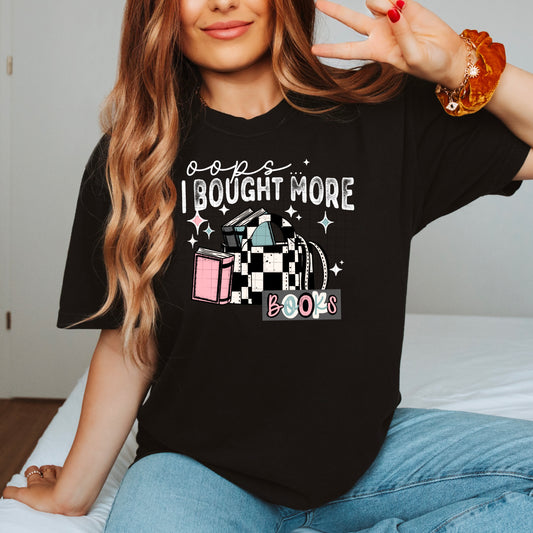 Ooops Bought more books DTF Transfer