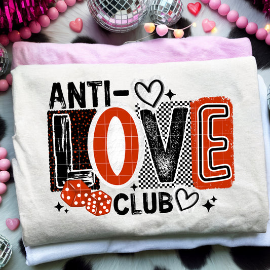 Anti Love Club DTF Transfer