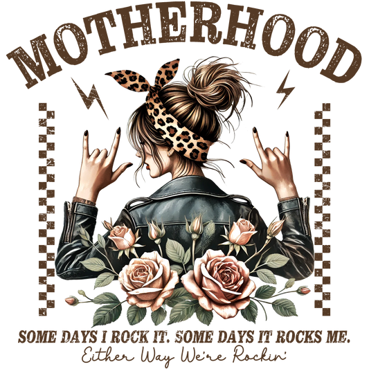 Motherhood Mama Rock- DTF TRANSFER