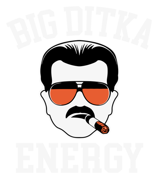 Big Ditka Energy DTF Transfers
