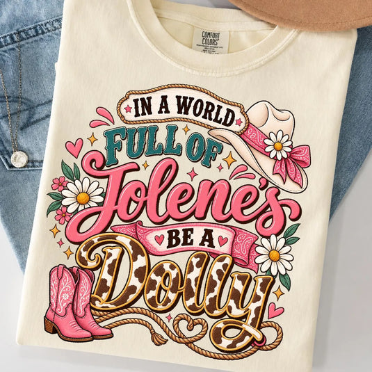 Jolene Be A Dolly DTF Transfers