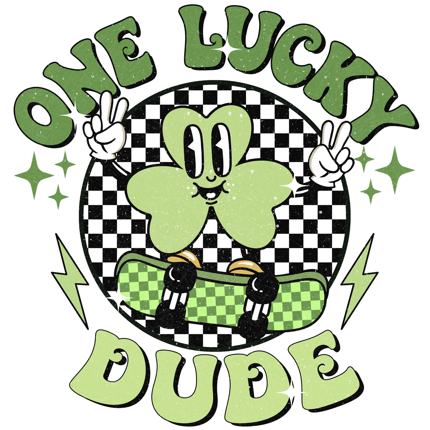One Lucky Dude DTF Transfer